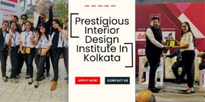 Best Interior Designing Course in Kolkata – Join GIFT Now