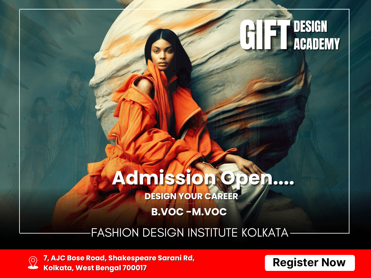 Fashion Design Courses in Kolkata with Placement - GIFT